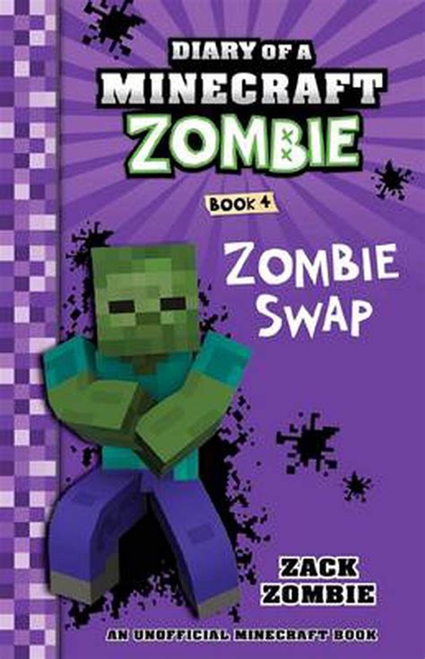 Diary Of A Minecraft Zombie 4 Zombie Swap By Zack Zombie Paperback