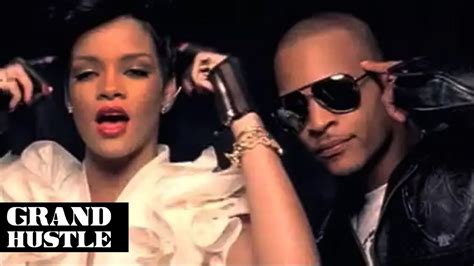 Ti Live Your Life Ft Rihanna Official Video Youtube Live For