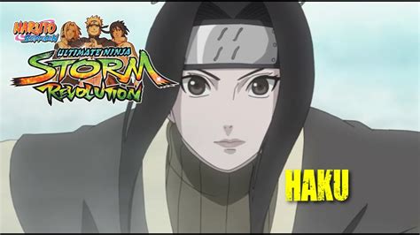 Naruto Shippuden Ultimate Ninja Storm Revolution Haku Youtube