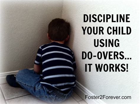 Using Do Overs As Discipline Foster2forever
