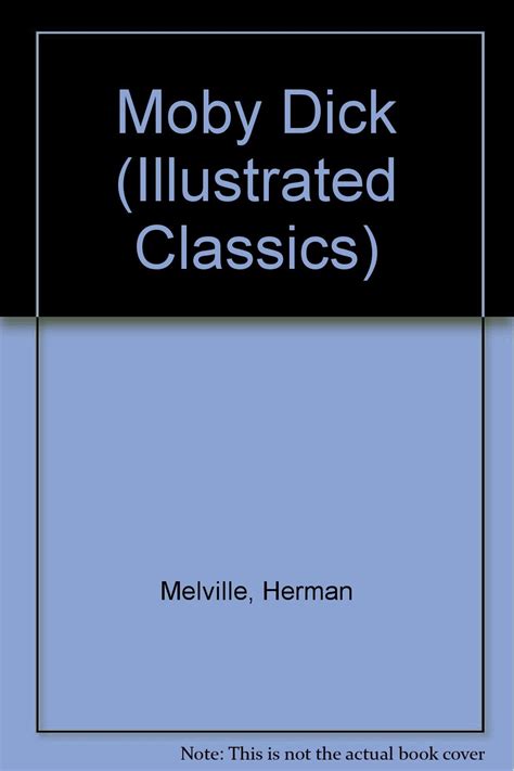 Moby Dick Illustrated Classics Graphic Novels Melville Herman