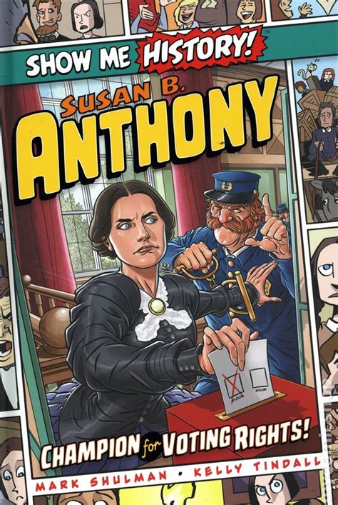 Show Me History Susan B Anthony Champion For Voting Rights Hc 2020