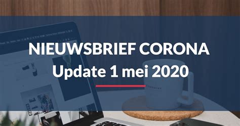Nieuwsbrief Corona Update 1 Mei 2020 Brockbernd