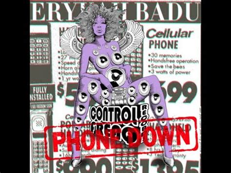 Erykah badu quote write it down. Erykah Badu- Phone Down Music Video Extended cut - YouTube