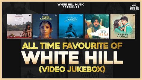 All Time Favourite Of White Hill Video Album 4 Jasleen Royal