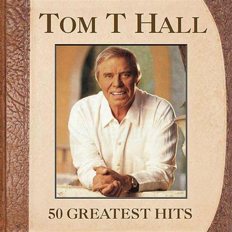 50 Greatest Hits By Tom T Hall 2010 Cd X 2 Hump Head Records
