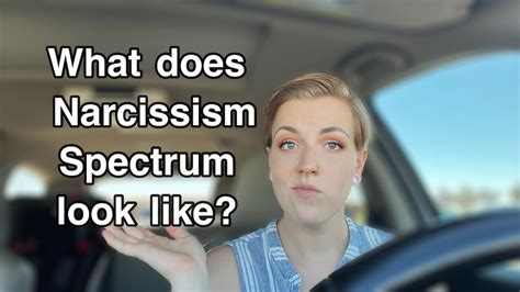 What Does Narcissism Spectrum Look Like Youtube