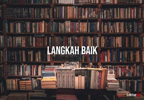 Sinonim Langkah Baik Di Tesaurus Bahasa Indonesia