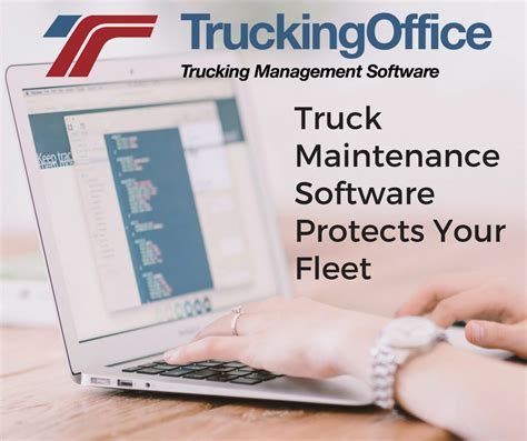 Truck Maintenance Software Protects Your Fleet