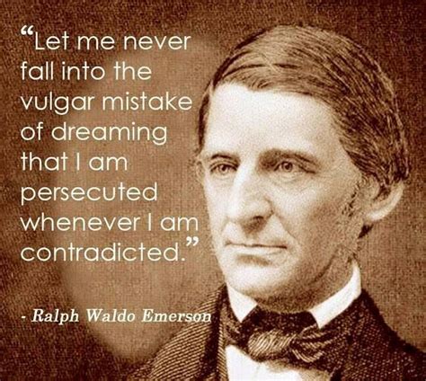 Ralph Waldo Emerson Quote Quotable Quotes Words Quotes Wise Quotes