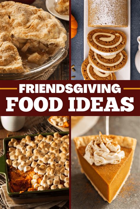 18 Friendsgiving Food Ideas Insanely Good