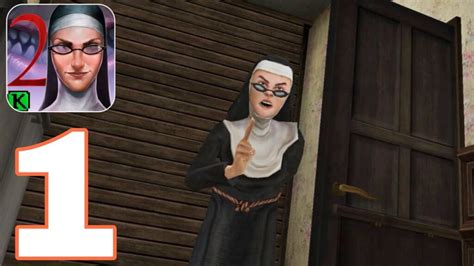 Evil Nun 2 Full Game Gameplay Walkthrough Part 1 Ios