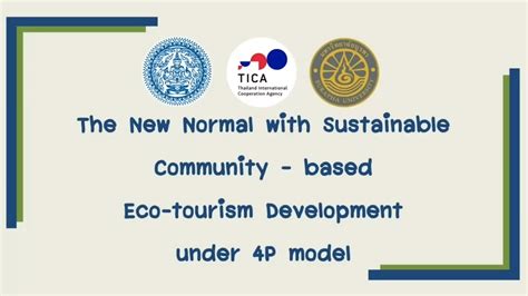 The New Normal With Sustainable Community Based Ecotourism Development
