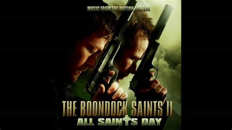 The Boondock Saints Ii The Saints Are Coming By The Skids Youtube