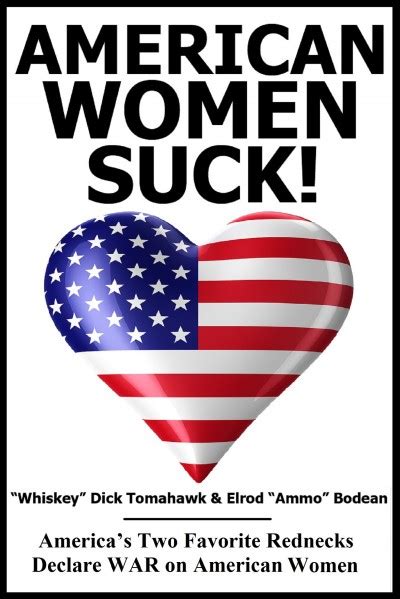 Smashwords American Women Suck America’s Two Favorite Rednecks Declare War On American