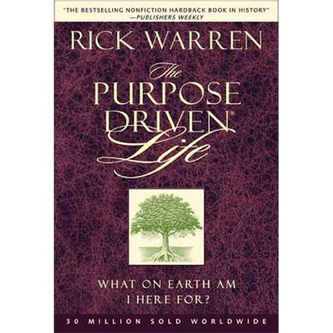 Purpose Driven Life What On Earth Am I Here For