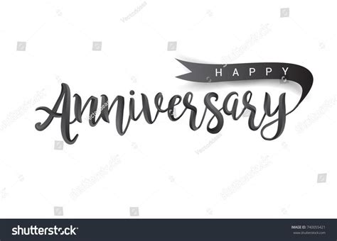 Calligraphy Happy Anniversary Hand Lettering Text Stock Vector Royalty