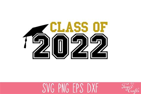 Class Of 2022 Svg Cut File
