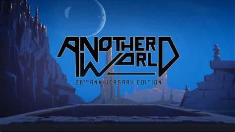 Another World 20th Anniversary Edition Trailer Youtube