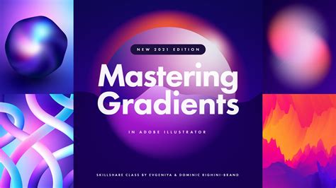 Mastering Gradients In Adobe Illustrator Evgeniya And Dominic Righini