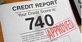 Photos of 740 Credit Score Home Loan