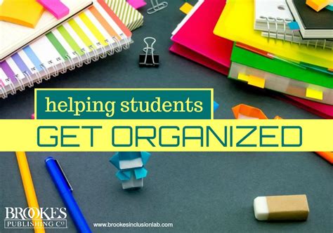 Helping All Students Get And Stay Organized Teacher Tips