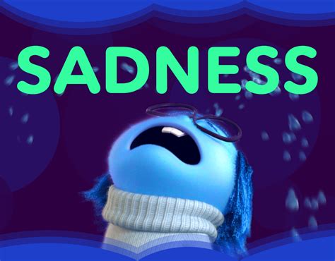 Sadness Inside Out  Sadness Inside Out Discover And Share S My