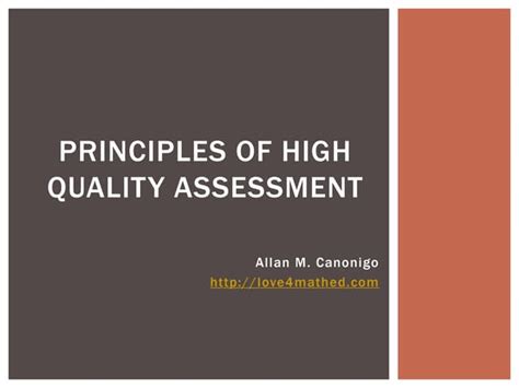 Principles Of High Quality Assessment Ppt
