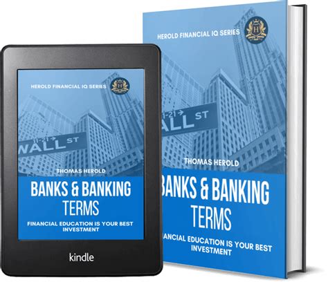 Banks And Banking Terms Explained Herold Financial Iq Books