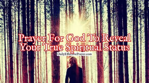 Prayer For God To Reveal Your True Spiritual Status Short Prayer