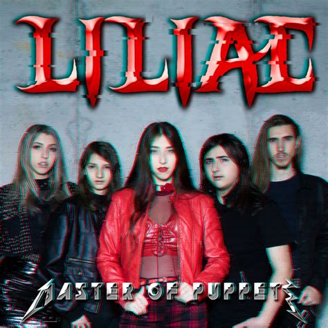 Master Of Puppets Song And Lyrics By Liliac Spotify