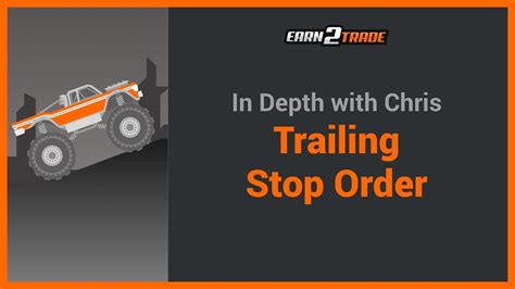 We let math make the hard. What is a Trailing Stop Order and How Does it Work? - YouTube