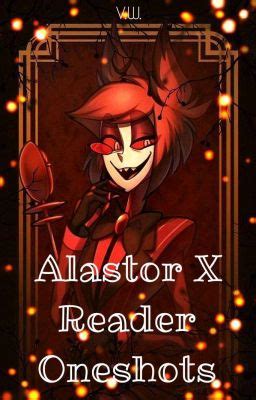 Alastor X Reader Imagines On Hold Introduction Wattpad