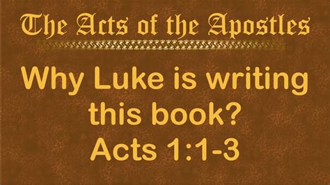 Who Wrote The Book Of Acts And To Whom / Summary of the Book of Acts