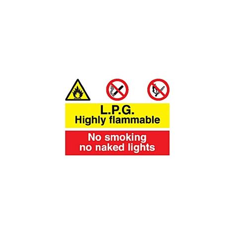 L P G Highly Flammable No Smoking No Naked Lights Sign Awareness