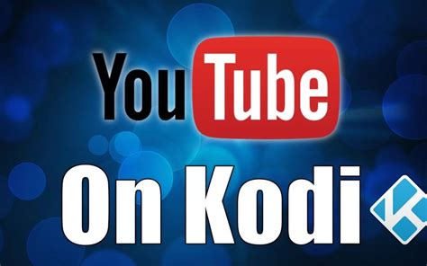How To Watch Youtube On Kodi Youtube Kodi Addon Life Pyar