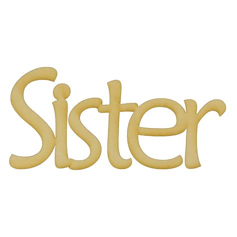 Unfinished Wooden Sister Wall Décor | Sister Craft Sign