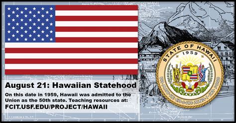August 21 Hawaiian Statehood Fcit