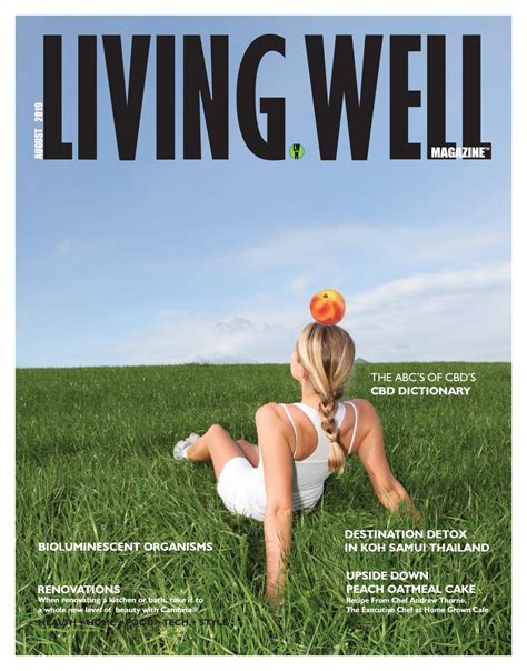 Living Well Magazine August 2019 By Livingwell Magazine Issuu