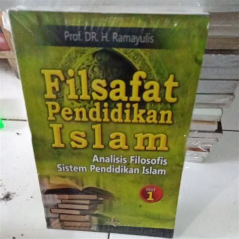 Jual Buku Filsafat Pendidikan Islam Analisis Filosofis Sistem