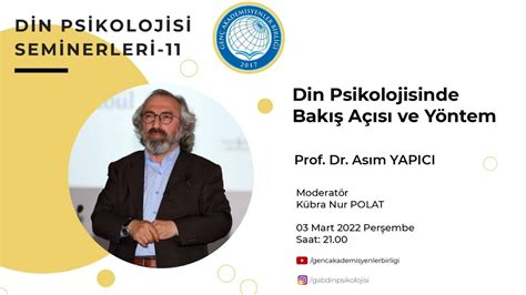 Prof Dr Asım YAPICI Din Psikolojisinde Bakış Açısı ve Yöntem YouTube