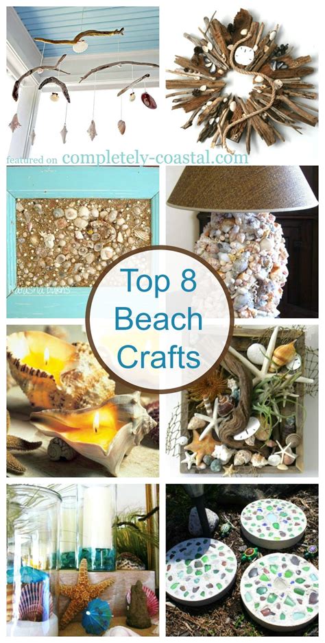 Top 8 Beach Crafts Gorgeous Ideas For Your Seashells And Other Beach