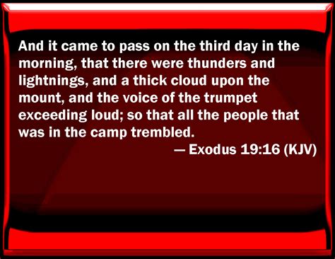 Exodus 1916 And It Came To Pass On The Third Day In The Morning That