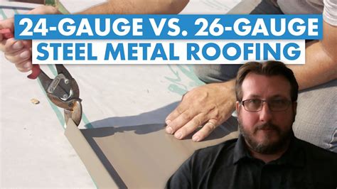 24 Gauge Vs 26 Gauge Metal Roofing Which Is Better For Your Project