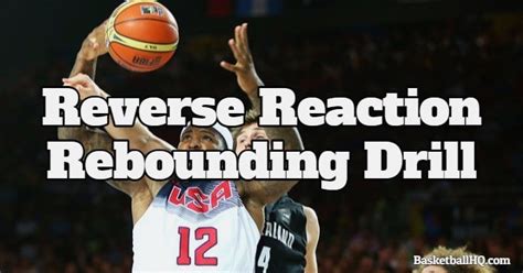 Reverse Reaction Basketball Rebounding Drill Basketball Hq