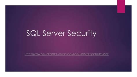 PPT SQL Server Security PowerPoint Presentation Free Download ID