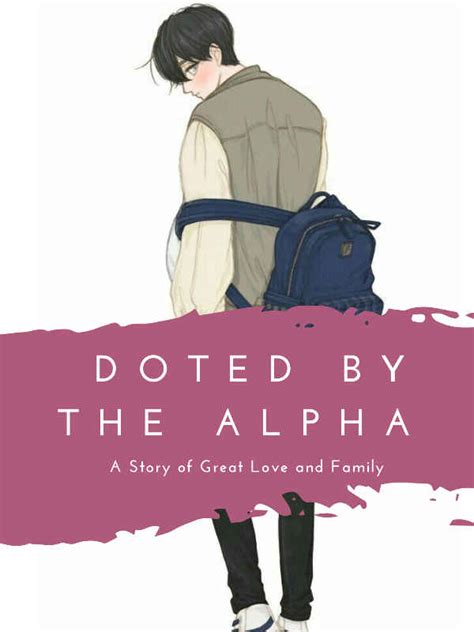 Read Doted By The Alpha S1ands2 Lesson101 Webnovel