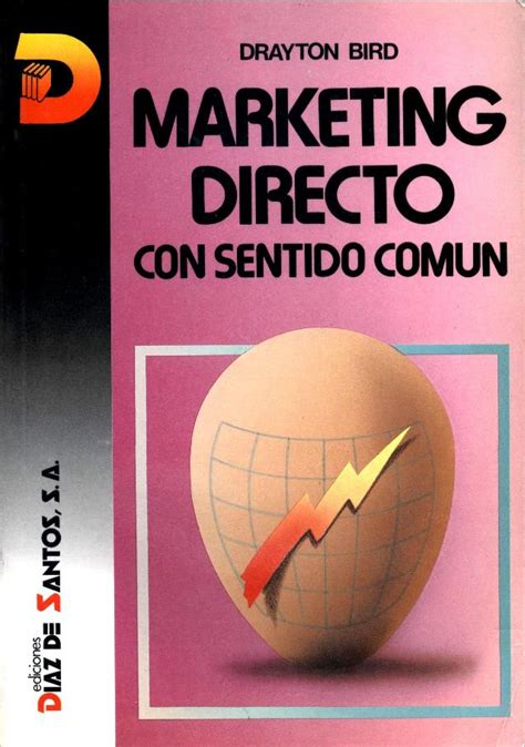 Marketing Directo Con Sentido Común Drayton Bird Freelibros