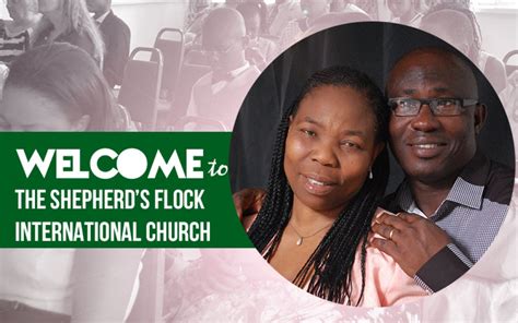 Welcome The Shepherds Flock International Church