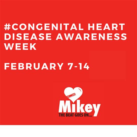 Congenital Heart Disease Awareness Week The Mikey Network